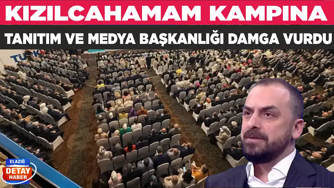 KIZILCAHAMAM KAMPINA TANITIM VE MEDYA BAŞKANLIĞI DAMGA VURDU