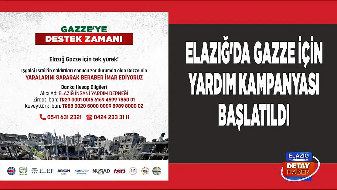 Elazığ'da Gazze İçin Yardım Kampanyası Başlatıldı