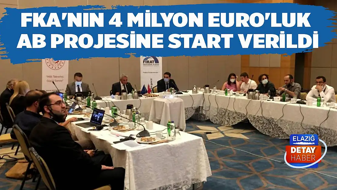 FKA'nın 4 Milyon Euro'luk AB Projesine Start Verildi