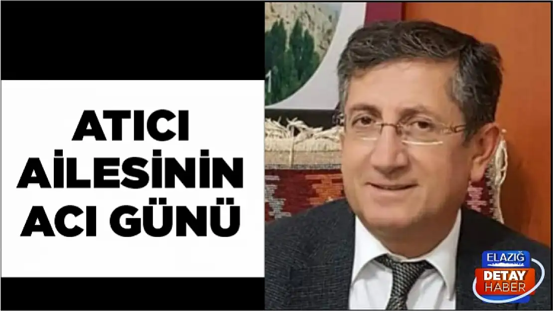 Atıcı ailesinin acı günü