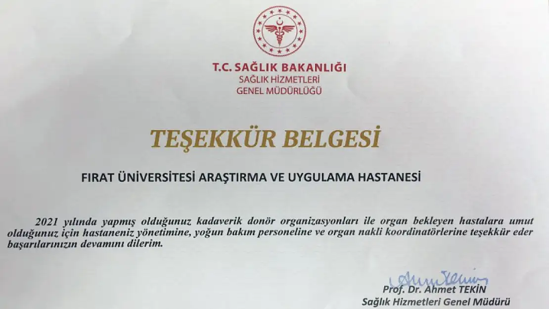 Bakanlıktan Fırat Üniversitesi Hastanesi'ne teşekkür belgesi 