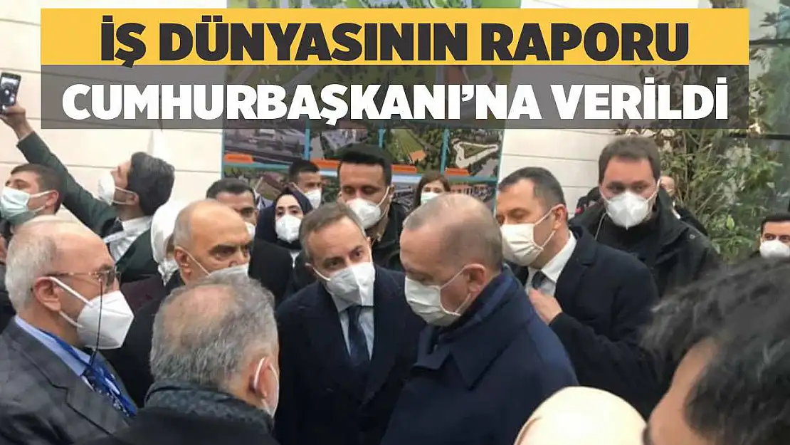 Elazığ İş Dünyasının Beklentileri Raporu Cumhurbaşkanı'na Takdim Edildi!