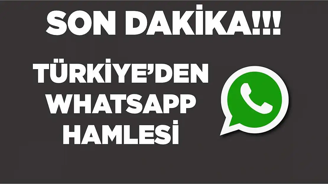 Türkiye'den WhatsApp ve Facebook hamlesi!