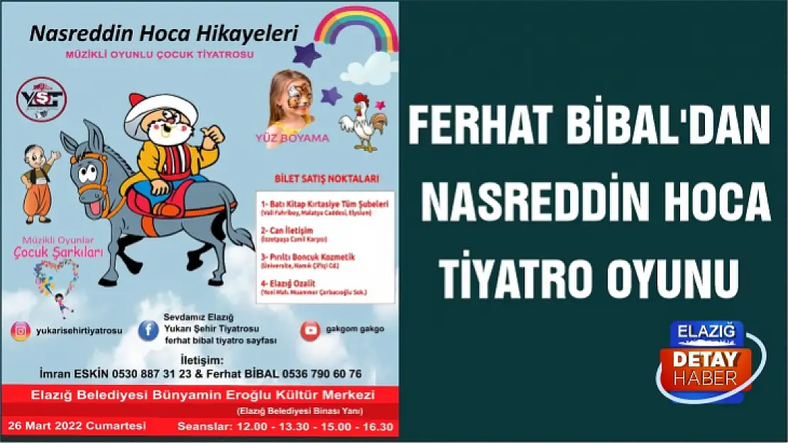 Bibal'dan Nasreddin Hoca tiyatro oyunu