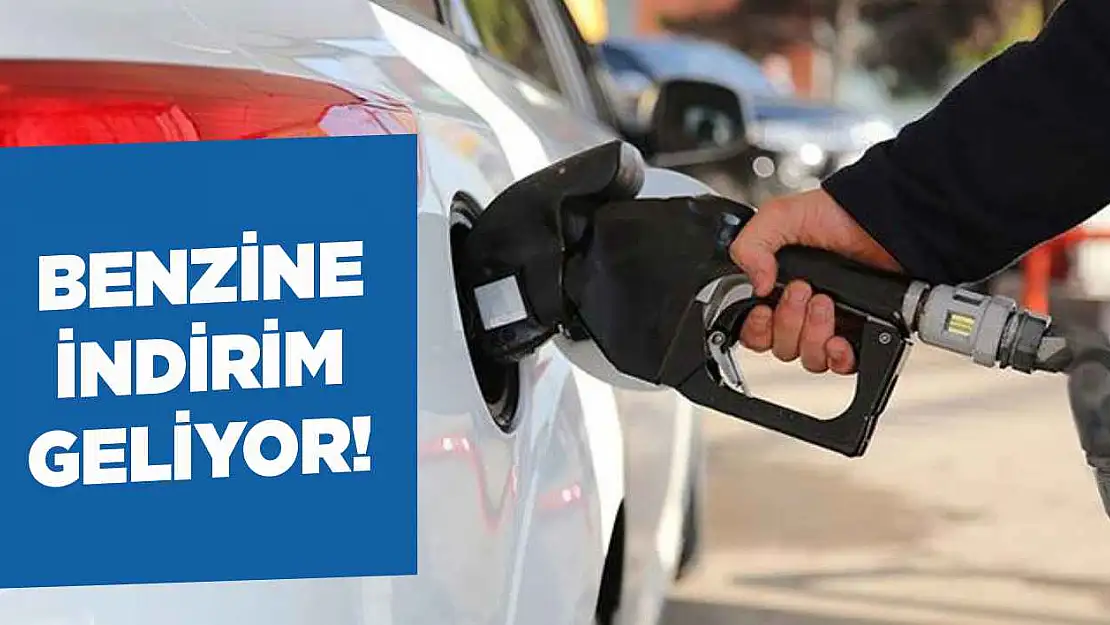 Benzine indirim geliyor