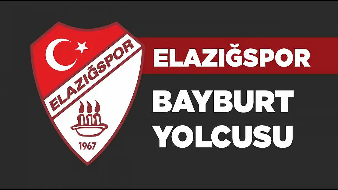 Elazığspor, Bayburt Yolcusu