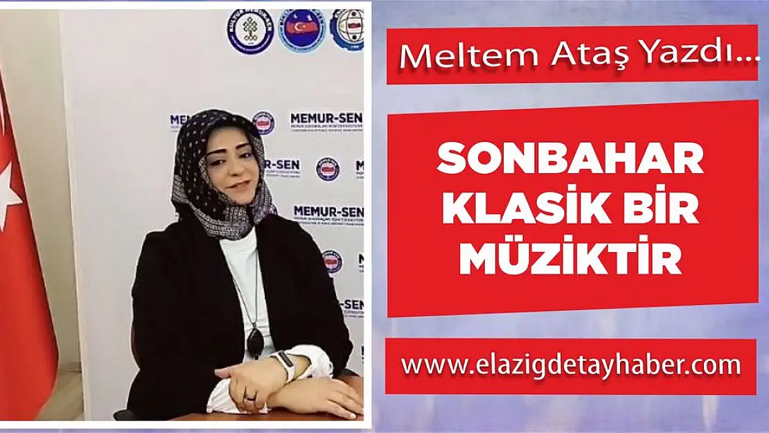 Sonbahar Klasik Bir Müziktir