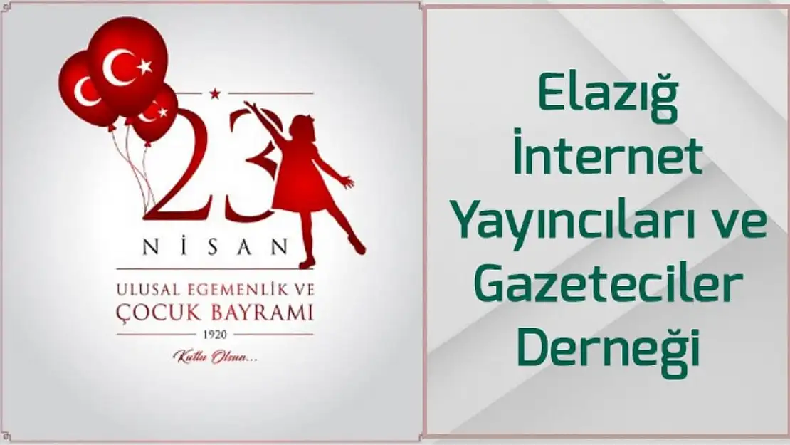 ELİYGAD'dan 23 Nisan mesajı