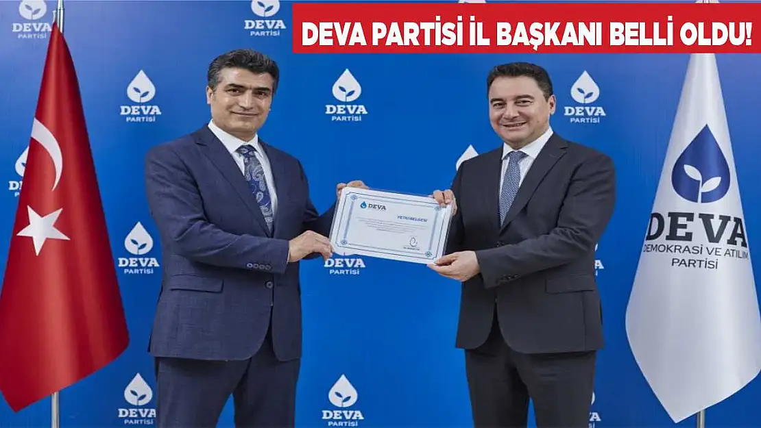 Deva Partisi Elazığ İl Başkanı Belli Oldu!