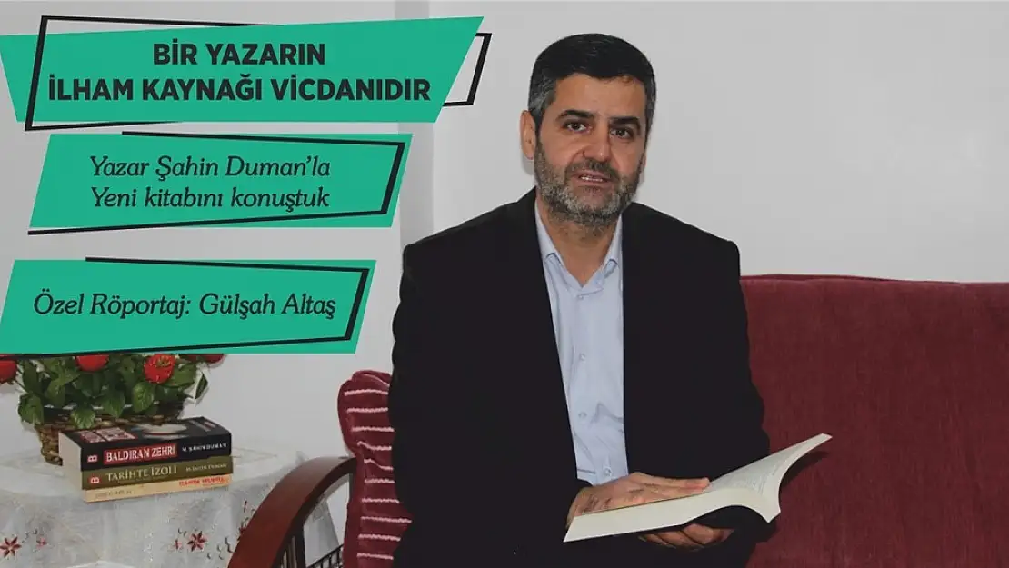 Bir Yazarın İlham Kaynağı Vicdanıdır