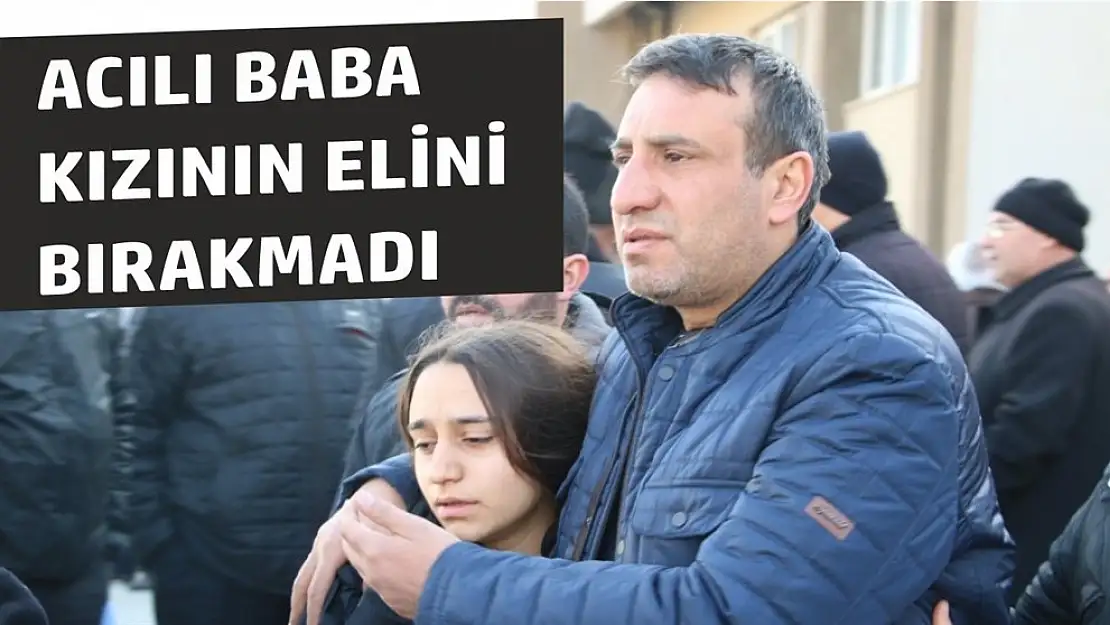 Acılı Baba'nın Evladına Son Bakışı