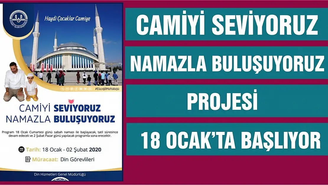 Camiyi Seviyoruz, Namazla Buluşuyoruz Projesi 18 Ocak'ta Başlıyor