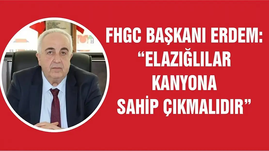 FHGC'den Kanyon Açıklaması