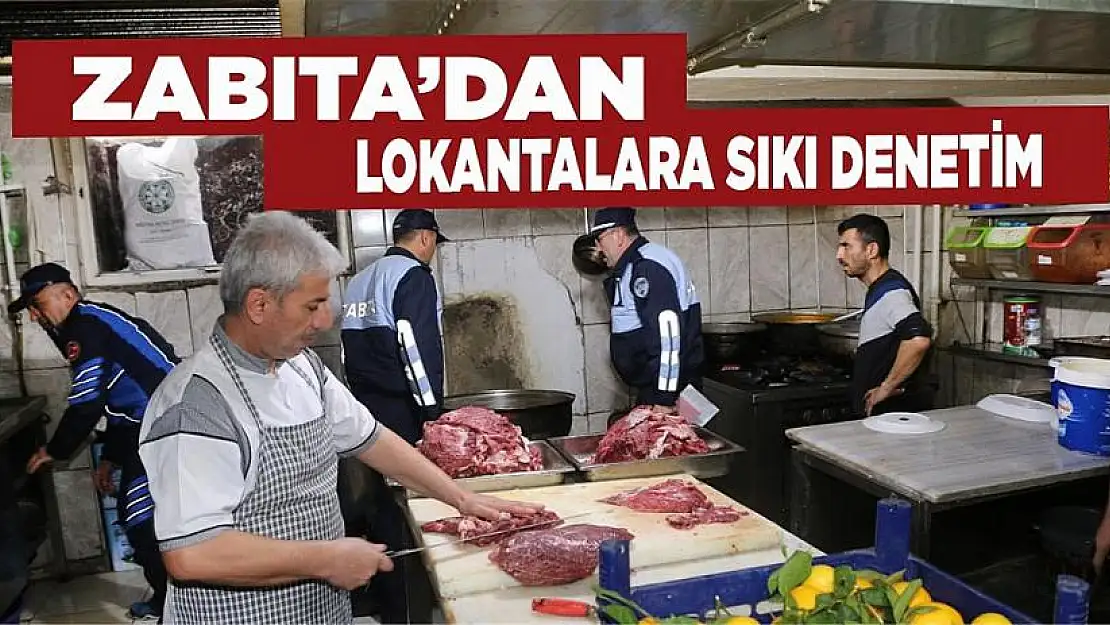 Zabıta Ekiplerinden Lokantalara Denetim