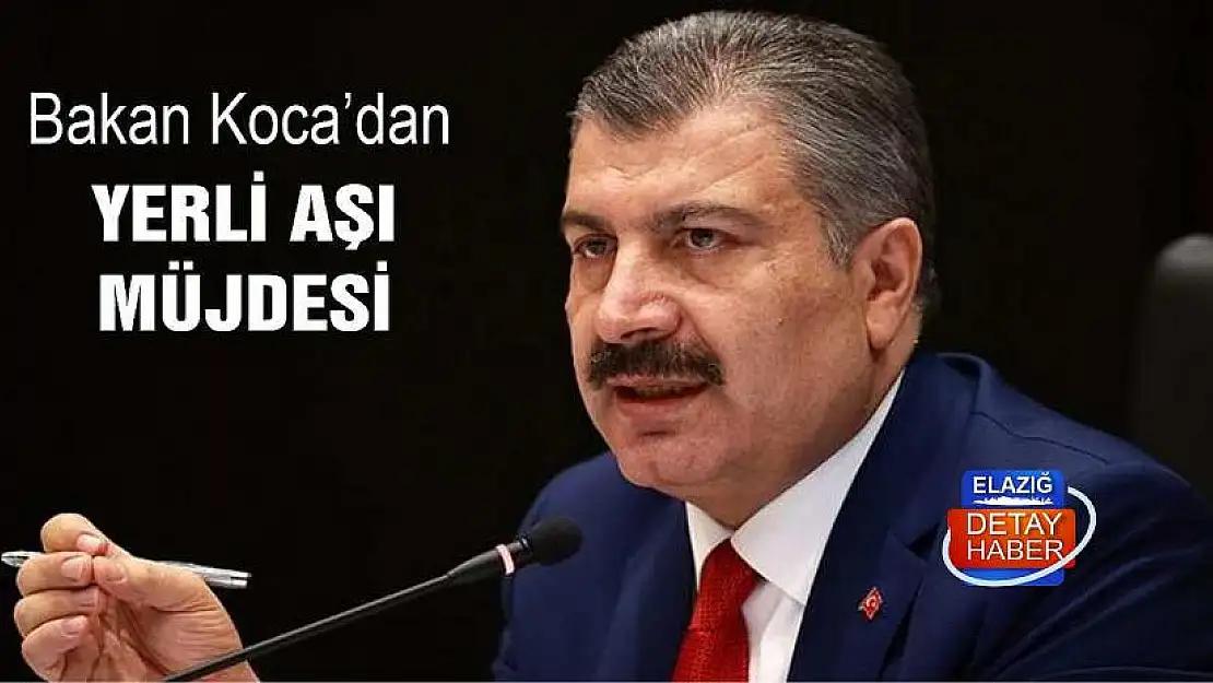 Bakan Fahrettin Koca'dan yerli aşı müjdesi