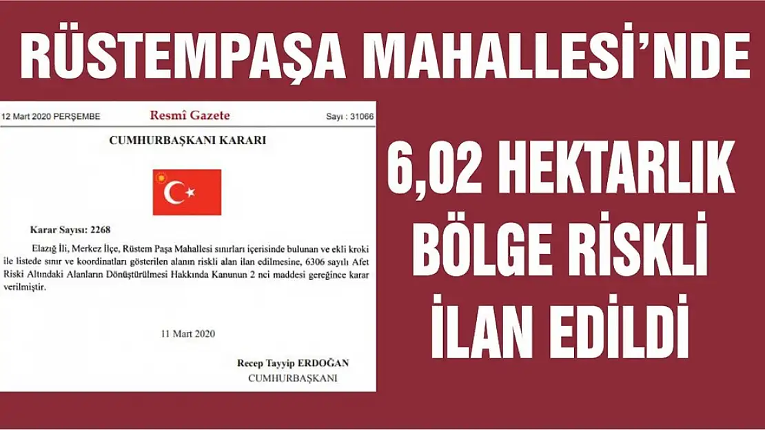 Elazığ'da riskli bölge ilanı! Karar Resmi Gazete'de