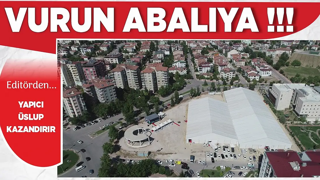 Vurun Abalıya !!!