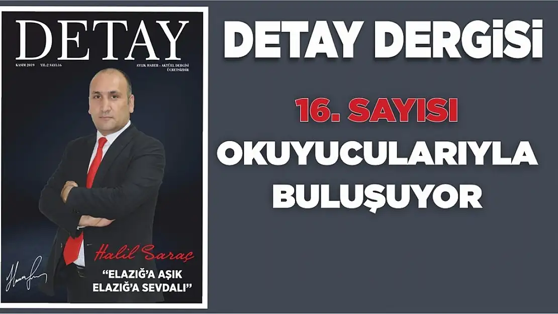 Detay Dergisi 16. Sayısı Yine Dopdolu