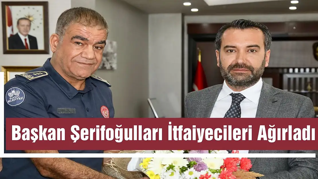 Başkan Şerifoğulları İtfaiyecileri Ağırladı