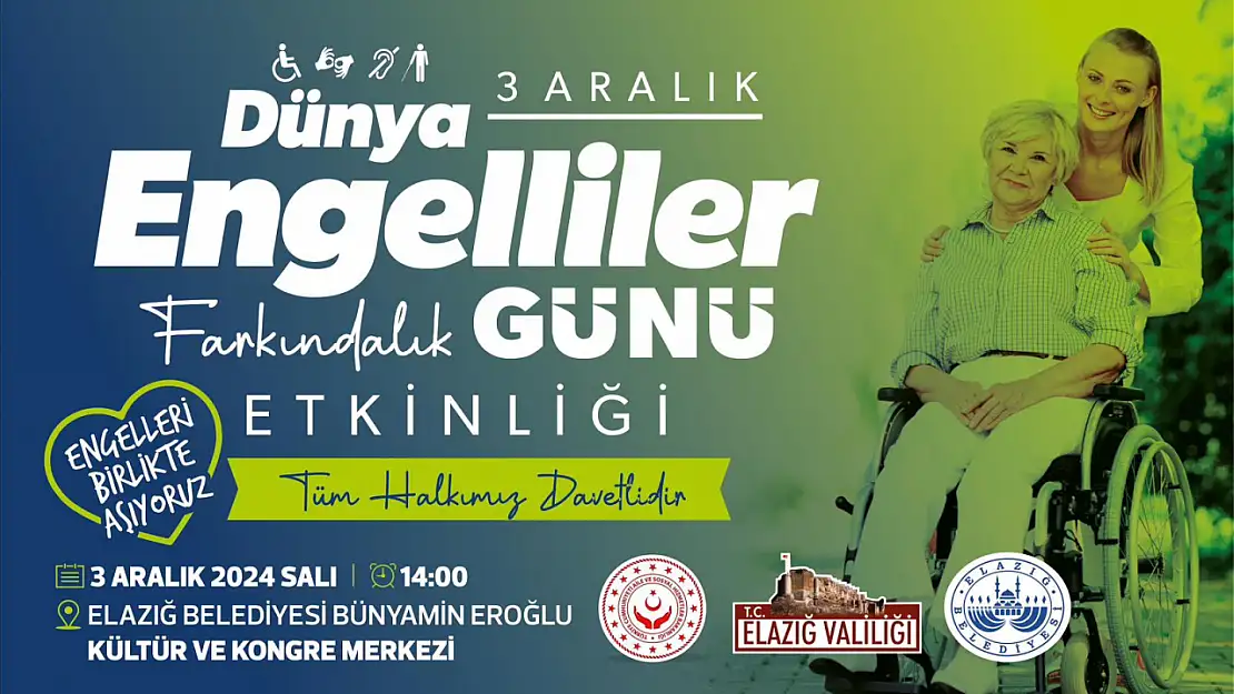 Elazığ Belediyesi'nden '3 Aralık Dünya Engelliler Günü' etkinliği