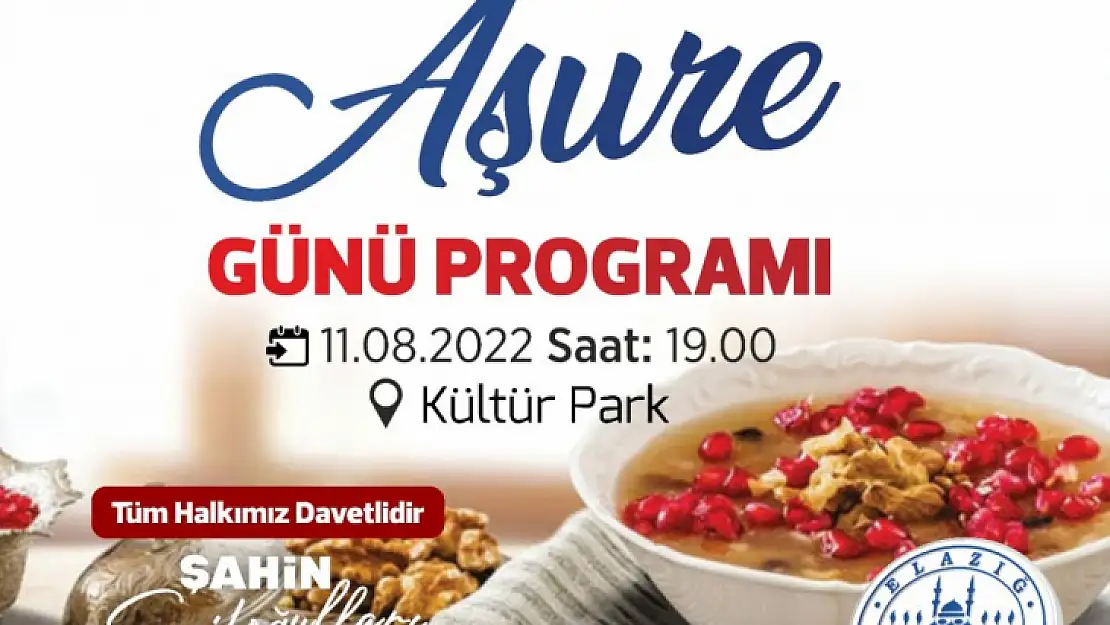 Elazığ Belediyesi'nden Aşure Günü programı 