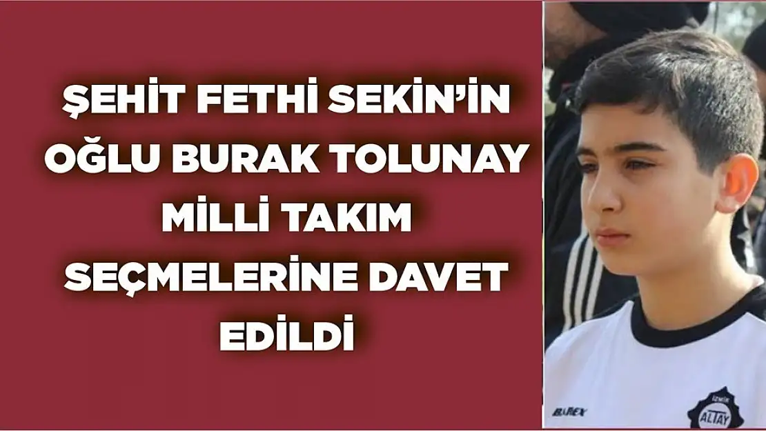 Şehidin Oğlu Milli Takım Seçmelerine Davet Edildi