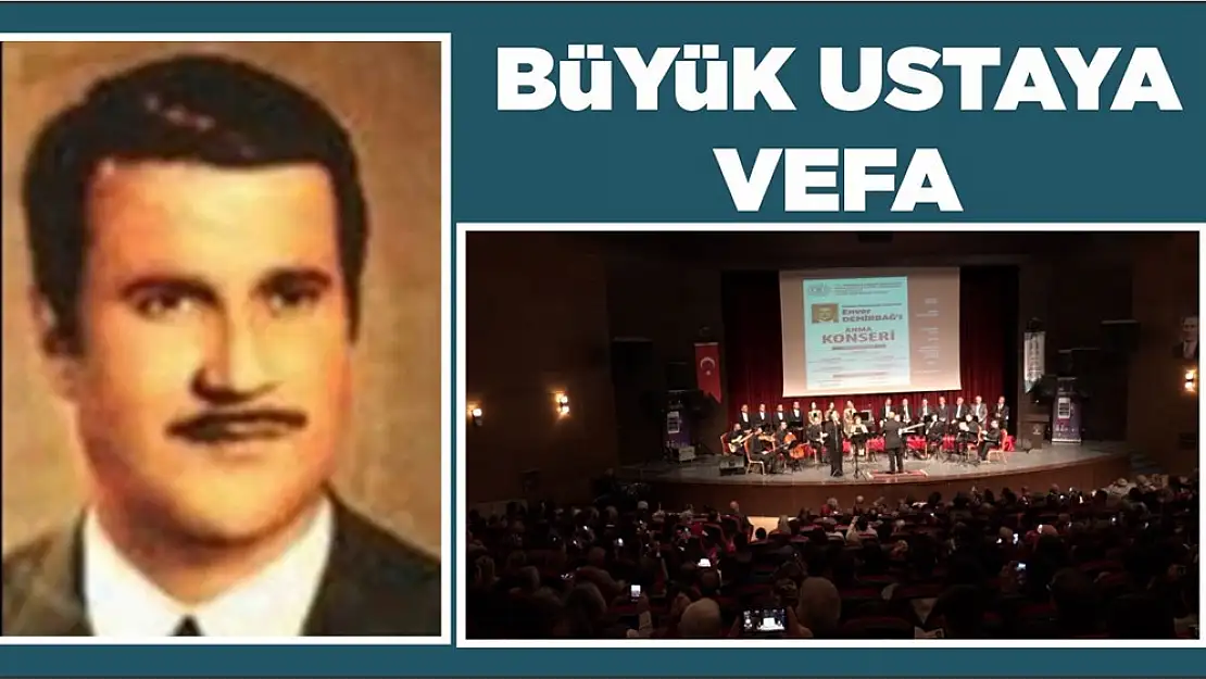 Büyük Usta'ya Vefa