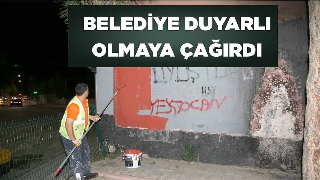 Belediye Ekipleri Duvar Yazılarını Temizledi