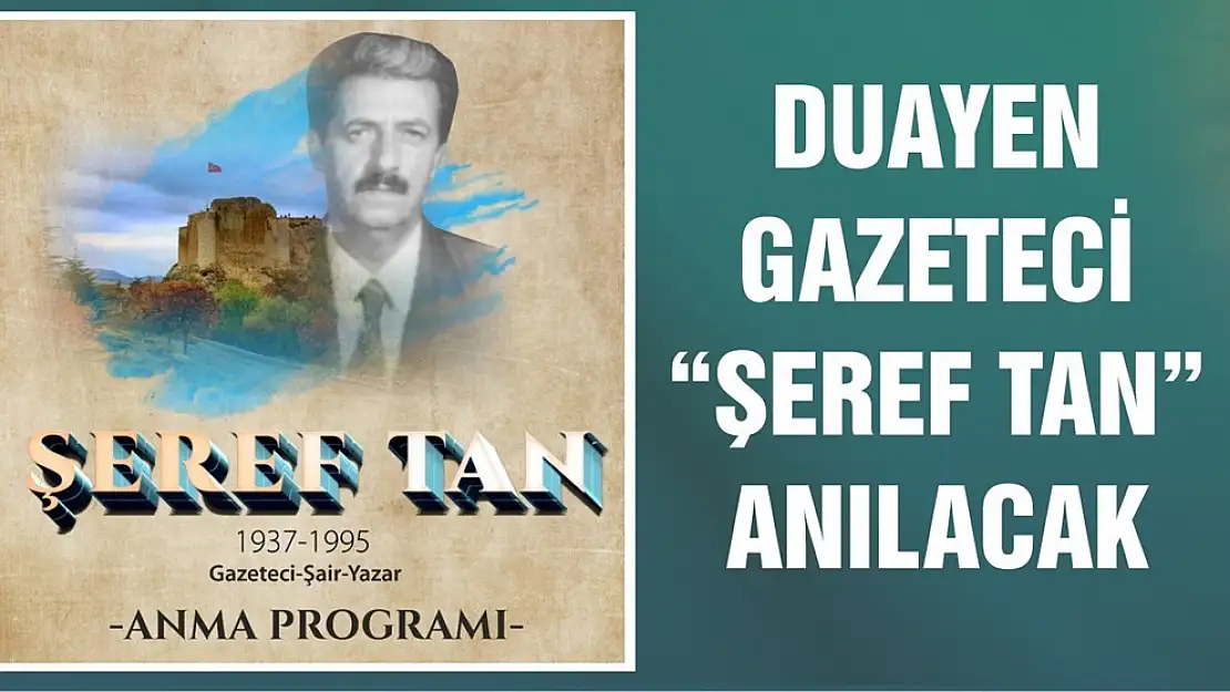 Şair ve Yazar Şeref Tan Anılıyor