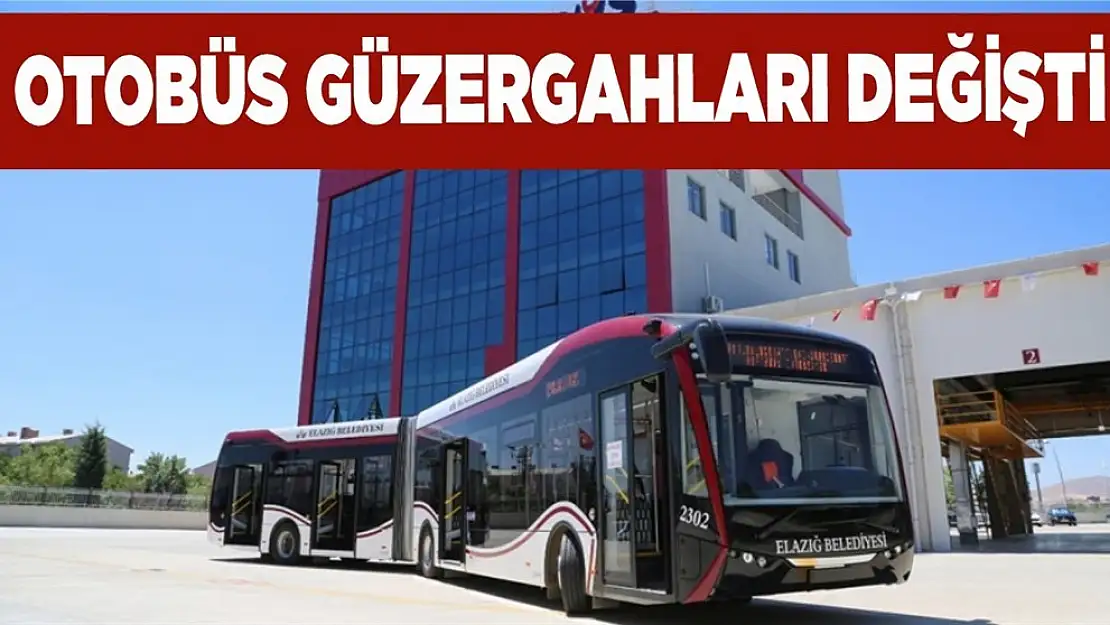 Elazığ Belediyesi Otobüs Güzergâhlarını Yeniden Düzenledi