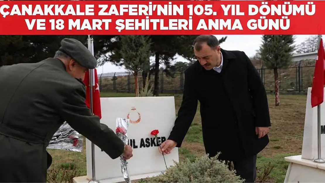 Elazığ'da Çanakkale Zaferi'nin 105. Yıl Dönümü ve 18 Mart Şehitleri Anma Günü