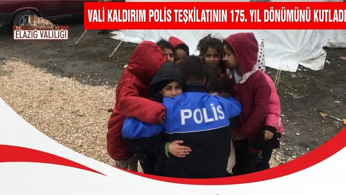 Vali Kaldırım Polis Teşkilatının 175. Yıl Dönümünü Kutladı