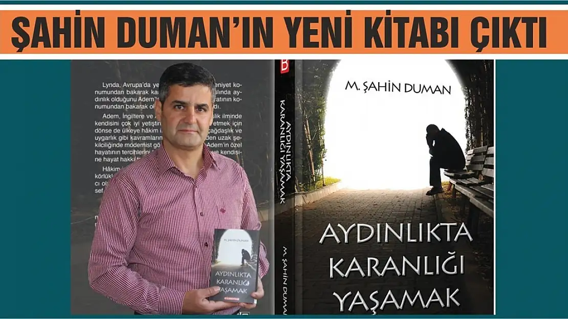 Aydınlıkta Karanlığı Yaşamak Okuyucuyla Buluşuyor