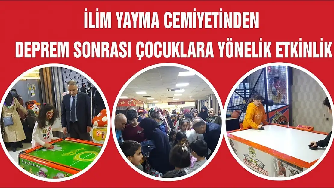 İlim Yayma Cemiyetinden Deprem Sonrası Çocuklara Yönelik Etkinlik