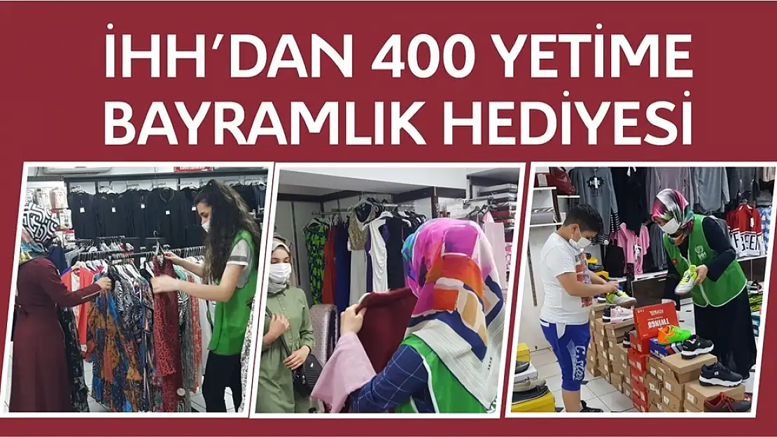 İHH'dan 400 Yetime Bayramlık Hediyesi