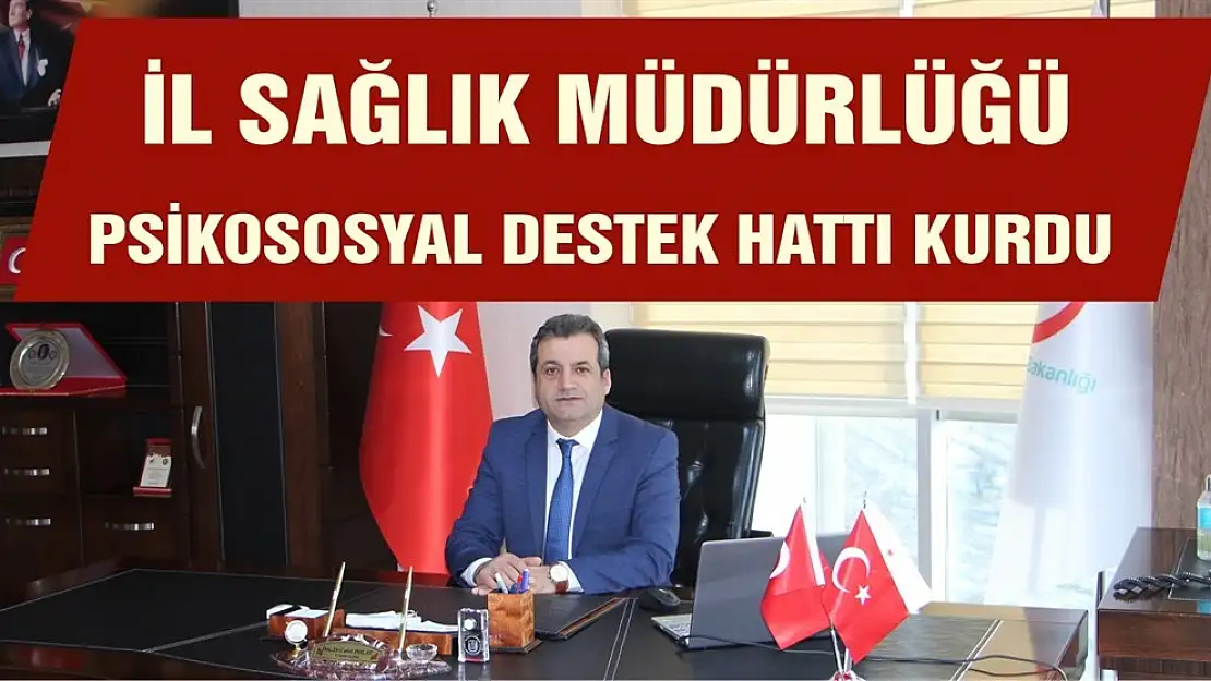 Psikososyal Destek Hattı Kuruldu