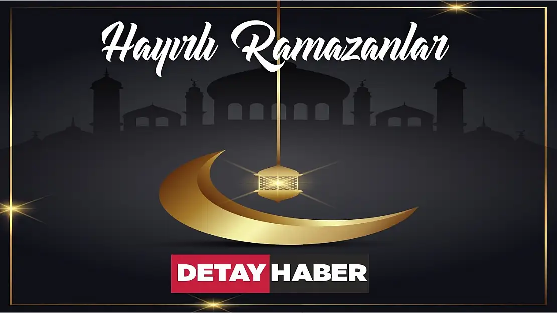 Hayırlı Ramazanlar