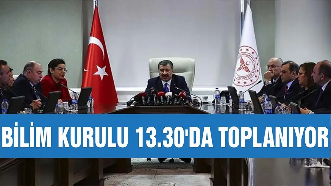 Koronavirüs'le ilgili kritik toplantı saat 13:30'da