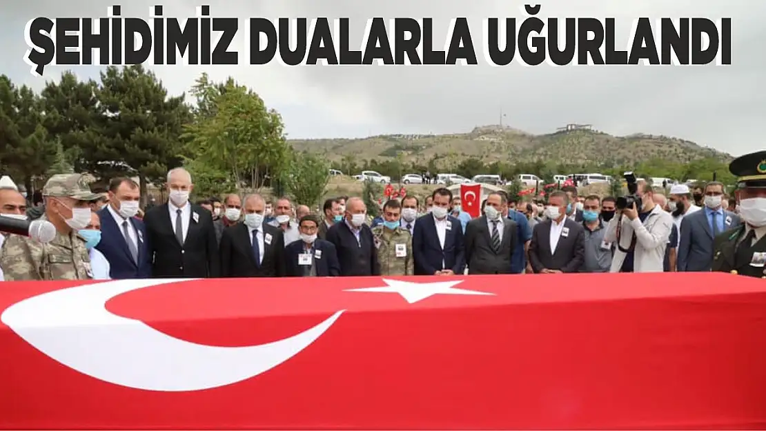 Şehidimiz Dualarla Uğurlandı