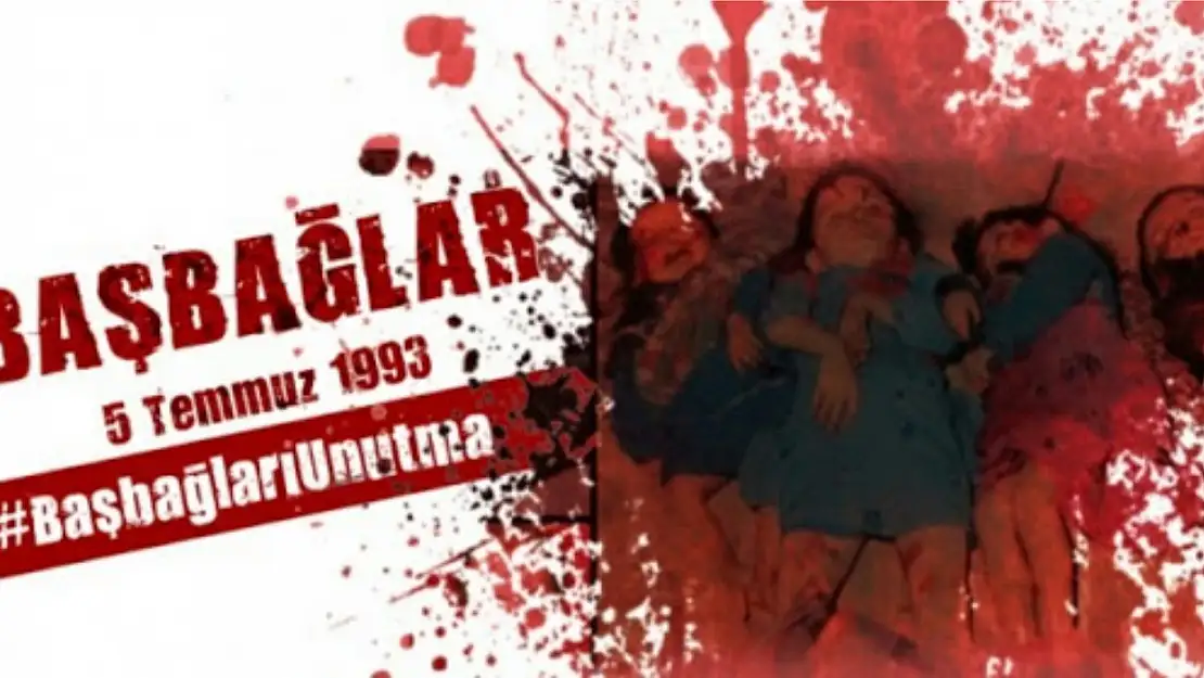 Başbağlar katliamını unutmadık!
