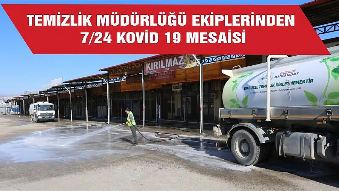 Temizlik Müdürlüğü Ekiplerinden 7/24 Kovid 19 Mesaisi