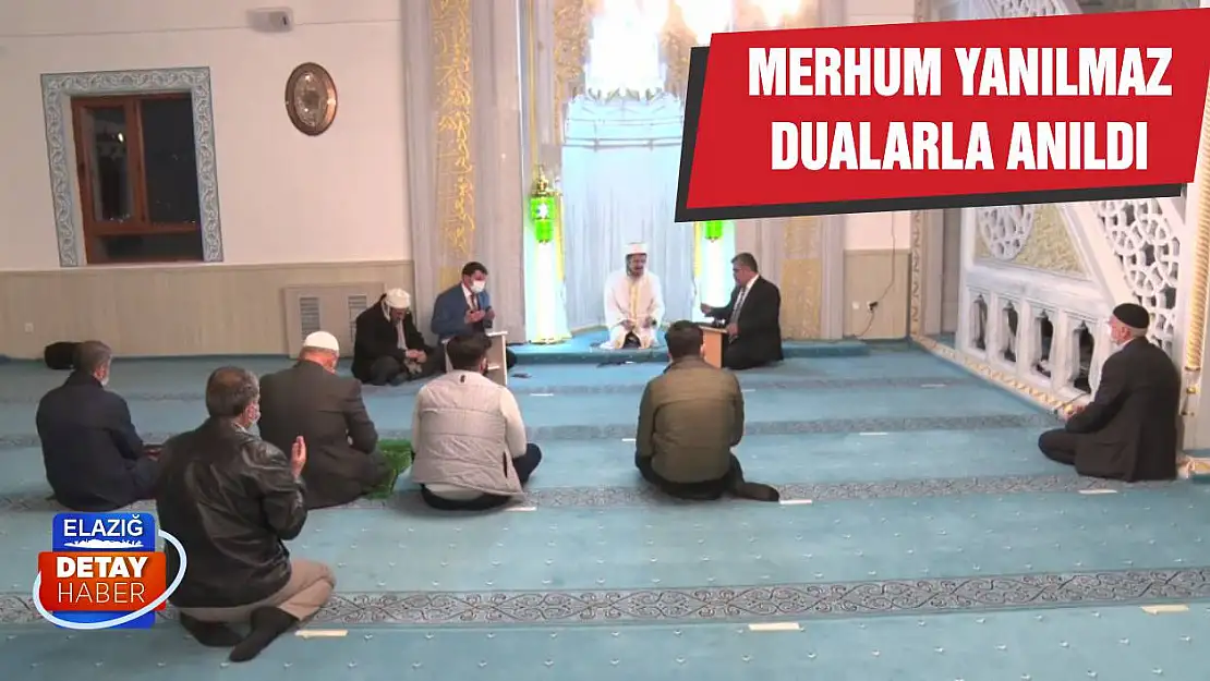 Merhum Yanılmaz Dualarla Anıldı