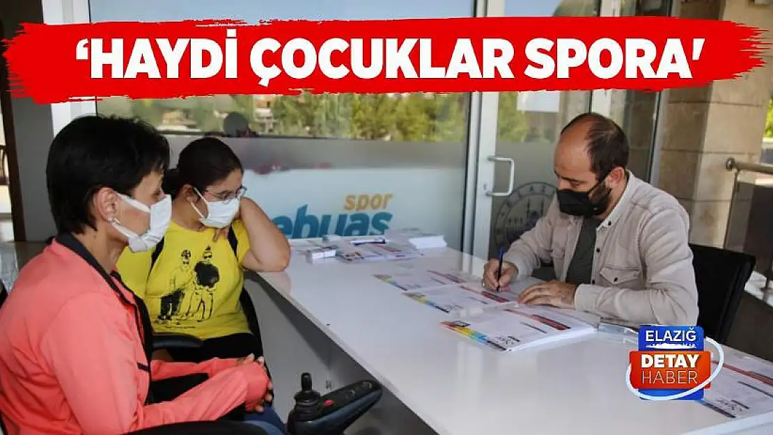 'Haydi Çocuklar Spora'