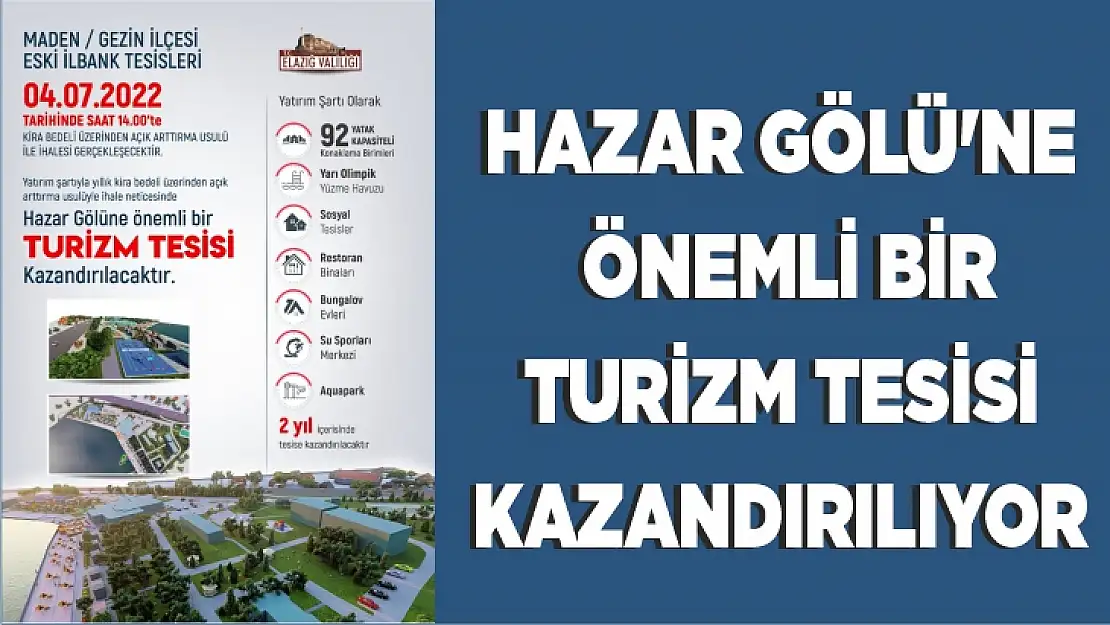 Hazar Gölü'ne önemli bir turizm tesisi kazandırılıyor 