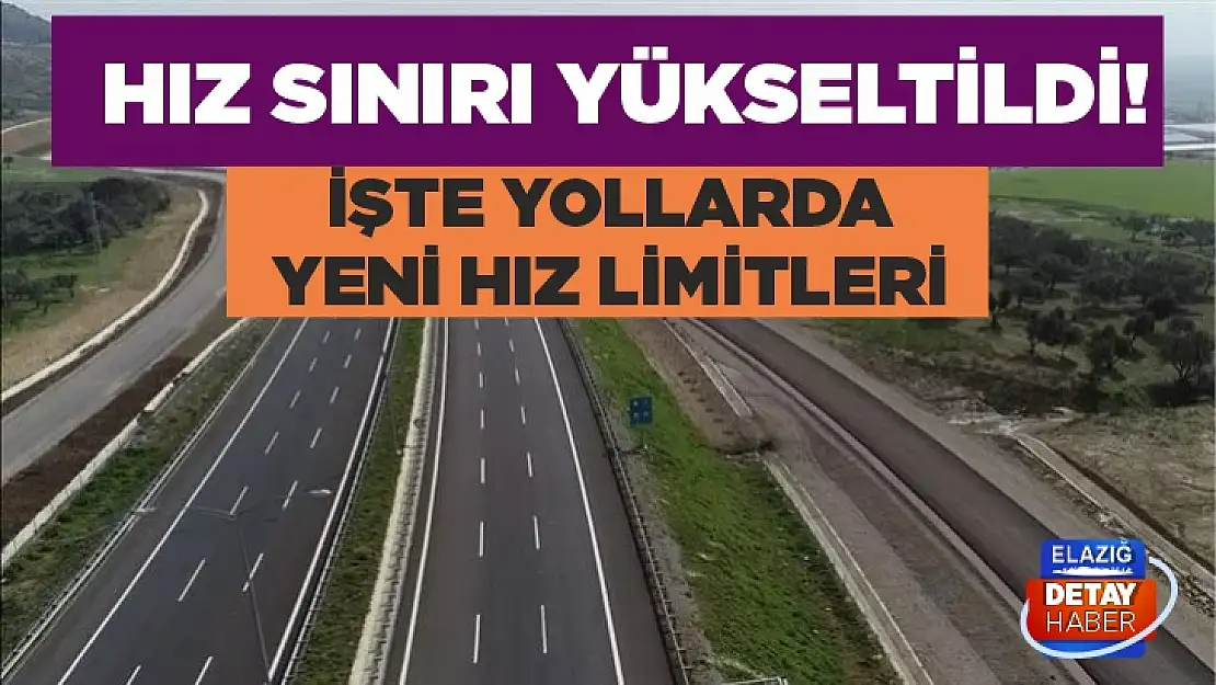 Hız sınırı yükseltildi! İşte yollarda yeni hız limitleri