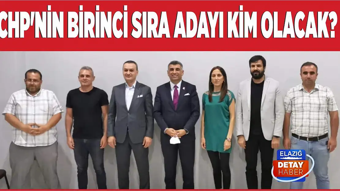 CHP'nin birinci sıra adayı kim olacak?