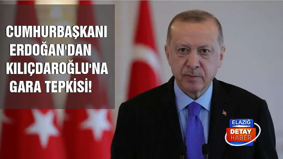 Cumhurbaşkanı Erdoğan'dan Kılıçdaroğlu'na Gara tepkisi!