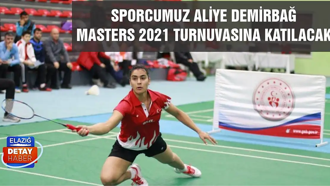 Sporcumuz Aliye Demirbağ, Masters 2021 Turnuvasına Katılacak 