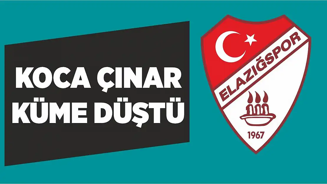 Elazığspor, 26 Yıl Sonra 3. Lige Düştü