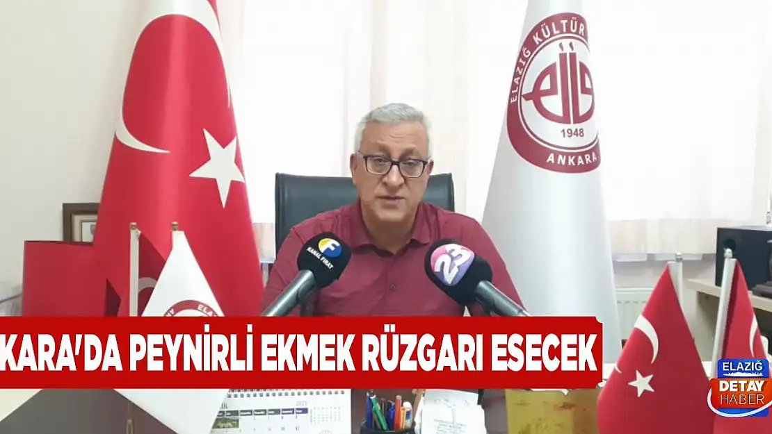 Ankara'da Peynirli Ekmek Rüzgarı Esecek